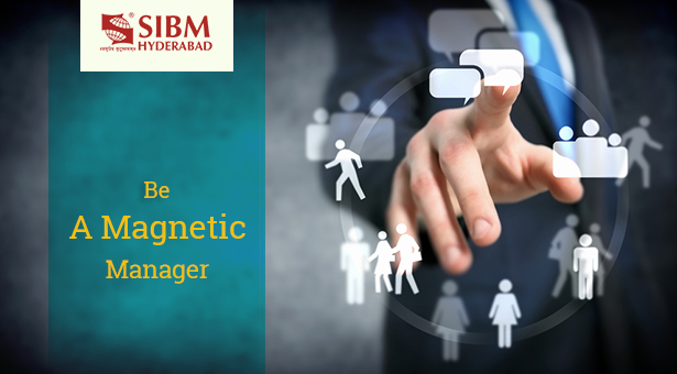 Be A Magnetic Manager