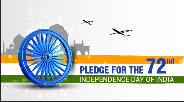 Pledge for the 72nd Independence Day of India