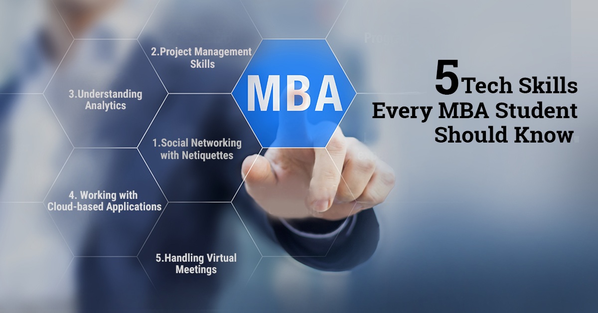 Five Tech Skills Every MBA Student Should Know